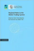 Regional Rules in the Global Trading System