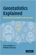 Geostatistics Explained: An Introductory Guide for Earth Scientists