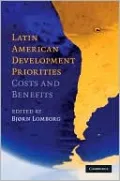 Latin American Development Priorities: Costs and Benefits