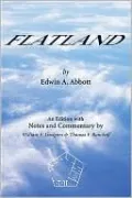 Flatland: An Edition with Notes and Commentary