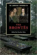 Cambridge Companion to the Brontes (Cambridge Companions to Literature Series)