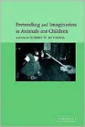Pretending and Imagination in Animals and Children