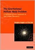 The Gravitational Million-body Problem: A Multidisciplinary Approach to Star Cluster Dynamics