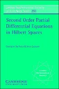 Second Order Partial Differential Equations in Hilbert Spaces