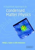 Book cover of A Quantum Approach to Condensed Matter Physics
