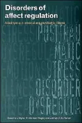 Disorders of Affect Regulation: Alexithymia in Medical and Psychiatric Illness