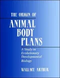 The Origin of Animal Body Plans: A Study in Evolutionary Developmental Biology
