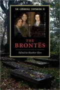 Companion to the Brontes (Cambridge Companion to Literature Series)
