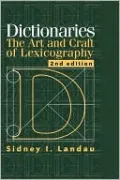 Dictionaries: The Art and Craft of Lexicography