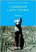 Cambridge Latin Course Unit 2 Student Text North American edition, Vol. 2