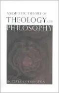 Semiotic Theory of Theology and Philosophy