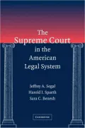 The Supreme Court in the American Legal System