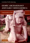 Olmec Archaeology and Early Mesoamerica