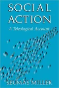 Social Action: A Teleological Account
