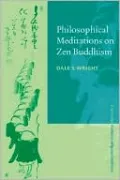 Philosophical Meditations on Zen Buddhism