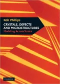 Crystals, Defects and Microstructures : Modeling Across Scales