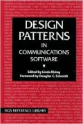 Design Patterns in Communications Software (Sigs Reference Library Series)