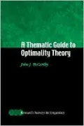 A Thematic Guide to Optimality Theory