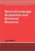 Second Language Acquisition and Universal Grammar