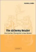 Alchemy Reader: From Hermes Trismegistus to Isaac Newton