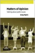 Matters of Opinion: Talking about Public Issues