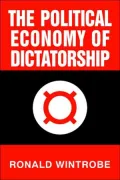 The Political Economy of Dictatorship
