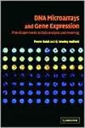 DNA Microarrays and Gene Expression: From Experiments to Data Analysis and Modeling