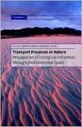Propagation of Ecological Influences Through Environmental