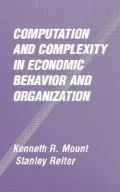 Computation and Complexity in Economic Behavior and Organization