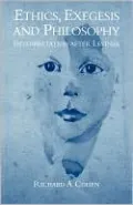 Ethics, Exegesis and Philosophy: Interpretation after Levinas