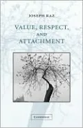 Value, Respect, and Attachment