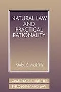 Natural Law and Practical Rationality