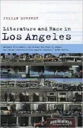 Literature and Race in Los Angeles