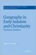 Geography in Early Judaism and Christianity: The Book of Jubilees