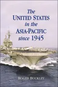 United States in the Asia-Pacific since 1945