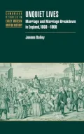Unquiet Life: Marriage and Marriage Breakdown in England, 1660-1800