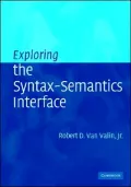 Exploring the Syntax-Semantics Interface