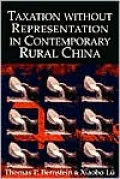 Taxation Without Representation in Contemporary Rural China