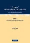 Code Of International Labour Law Law, Practice And Jurisprudence