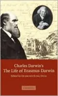 Charles Darwin's The Life of Erasmus Darwin