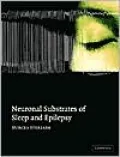 Neuronal Substrates of Sleep and Epilepsy