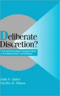 Laws and Bureaucratic Autonomy in Modern Democracies: Wise and Salutary Neglect?