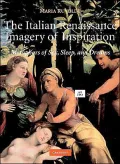 Italian Renaissance Imagery of Inspiration: Metaphors of Sex, Sleep, and Dream