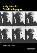 Andy Warhol's Serial Photography