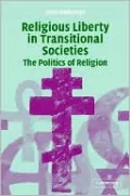 Religion in Transitional Societies: The Politics of Religion