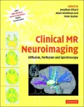 Clinical MR Neuroimaging: Diffusion, Perfusion and Spectroscopy