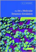 The Art of Molecular Dynamics Simulation