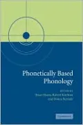 Phonetically Based Phonology