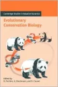 Evolutionary Conservation Biology