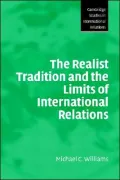 Realist Tradition and the Limits of International Relations